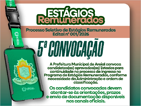 Prefeitura de Areial divulga 5ª lista de convocação do Programa de Estágio 2026